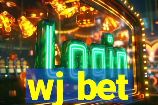 wj bet